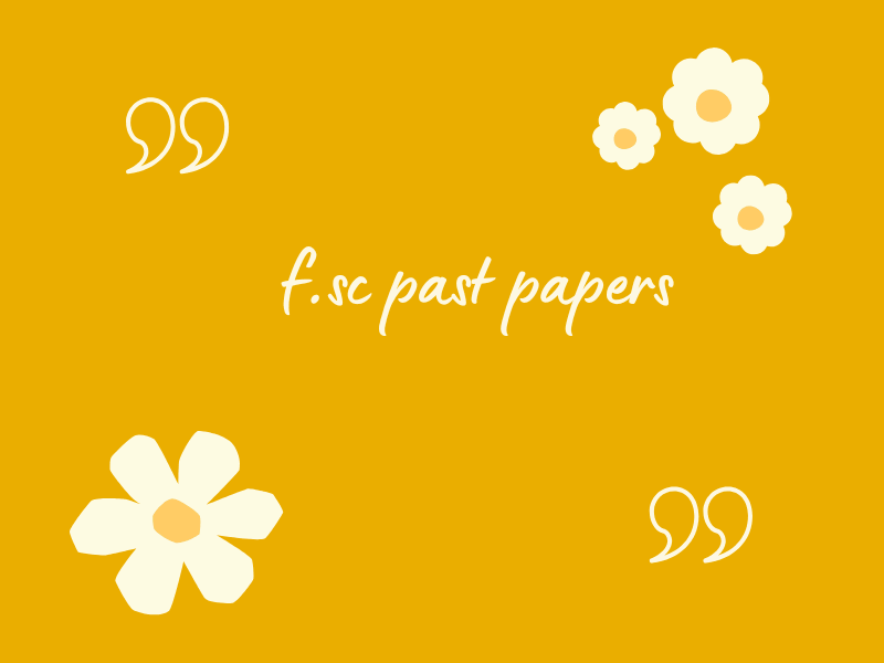 F.sc past papers 
